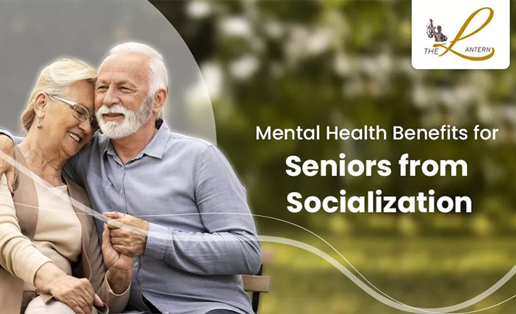 Mental Health Benefits for Seniors from Socialization