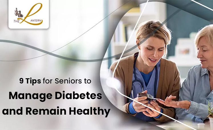 9 Tips for Seniors to Manage Diabetes