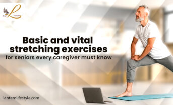 Basic and Vital Stretching Exercises for Seniors